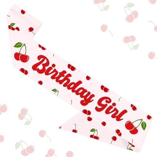 Cherry Birthday Sash, Cherry Birthday Party Decorations Cherry on Top Birthday Decor Cherry Sweet Birthday Girl Sash for Girls Berry Fruit Birthday Party Supplies