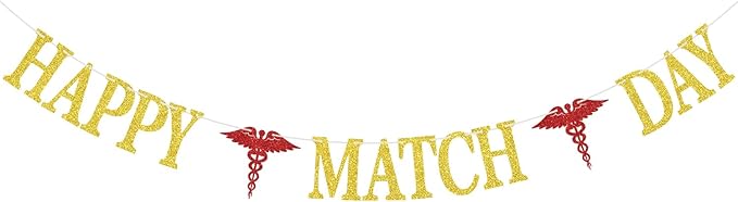 Happy Match Day Banner, Congrats on Matching Bunting Sign, Medical School Survivor Graduation Party Decorations Supplies Gold Glitter