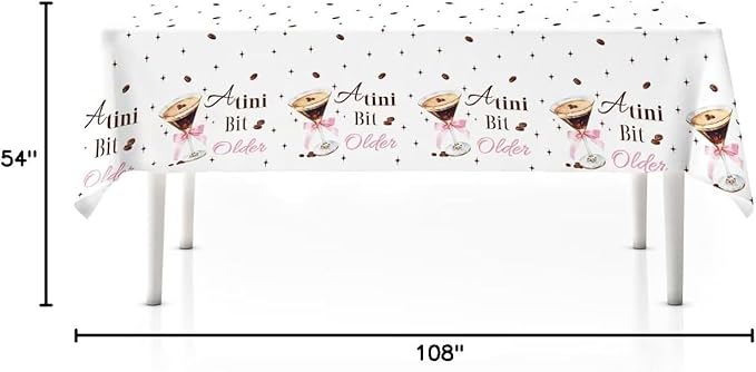3Pcs Espresso Martini Tablecloth, 54 x 108 Inch Martini Bar Plastic Table Cover, A Tini Bit Older Birthday Party Decorations for Espresso Martini Bachelorette Party Supplies