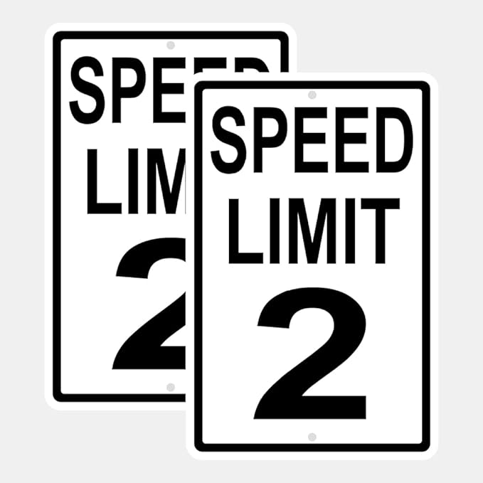 Speed Limit 2 Mph Sign Slow Down Traffic Sign Party Supply Party Decor (2 Pack)