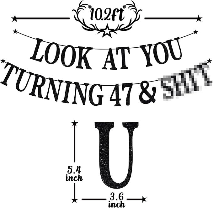 Black Glitter Look at You Turning 47 & Sh*t Banner, Happy 47th Birthday/Level 47 Unlocked/Cheers to 47 Years, Funny 47th Birthday Party Decorations Supplies
