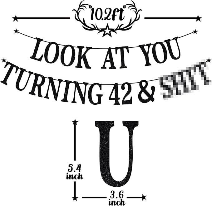 Black Glitter Look at You Turning 42 & Sh*t Banner, Happy 42nd Birthday/Level 42 Unlocked/Cheers to 42 Years, Funny 42nd Birthday Party Decorations Supplies
