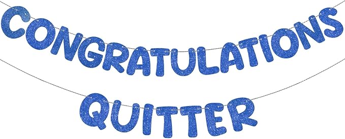 Fulmoon Pre Strung Congratulations Quitter Glitter Banner Funny Retirement Banner Graduation Party Decorations Going Away Supplies Garland for Men Women Gifts, No DIY(Navy Blue)