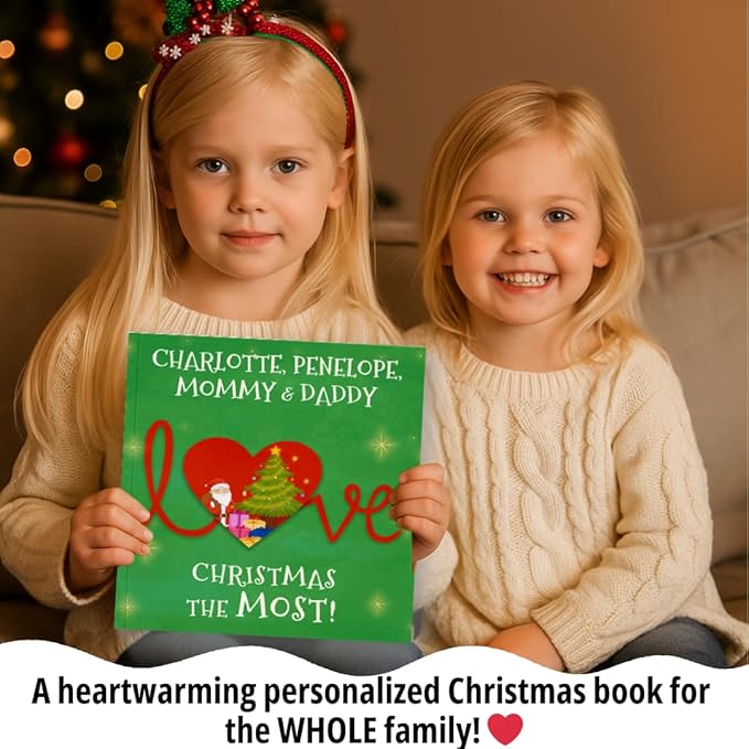 Personalized Christmas Book for the Entire Family – We Love Christmas the Most! – Custom Family Name Holiday Story for Kids, Parents & Grandparents to Read Together - Manimal Tales (8.5" x 8.5")