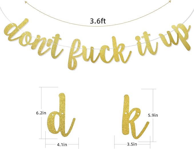 Don't Fuck It Up Banner, Farewell Party, Goodbye Party, Retirement Party Supplies (Gold Glitter)