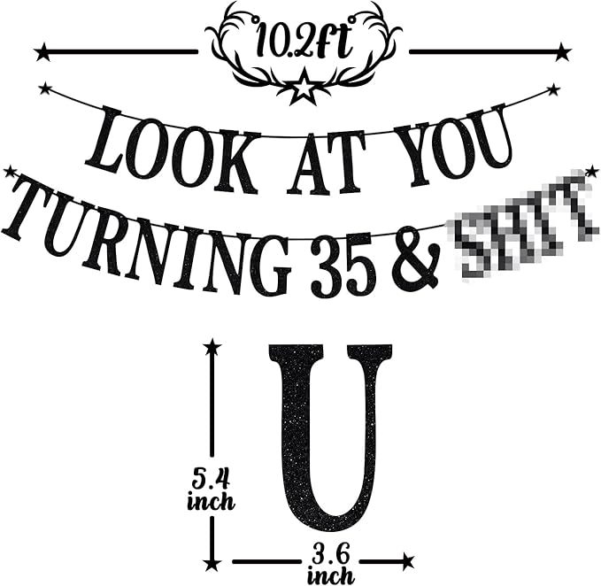 Black Glitter Look at You Turning 35 & Sh*t Banner, Happy 35th Birthday/Level 35 Unlocked/Cheers to 35 Years, Funny 35th Birthday Party Decorations Supplies
