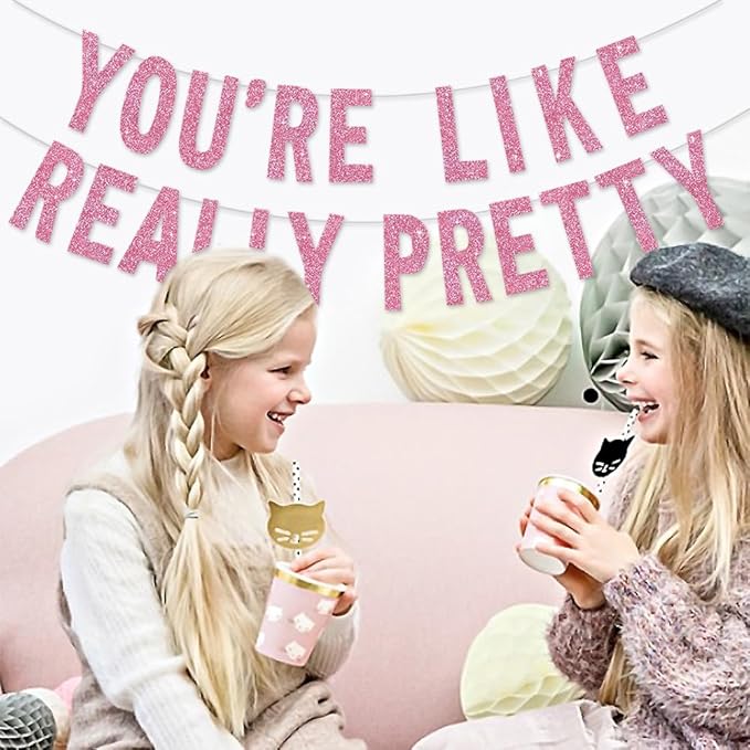 BEISHIDA Pink You're Like Really Pretty Glitter Banner,NO DIY, Pre-Strung Mean Girls Birthday Party Bachelorette Party Decorations,Birthday Gift for Girl