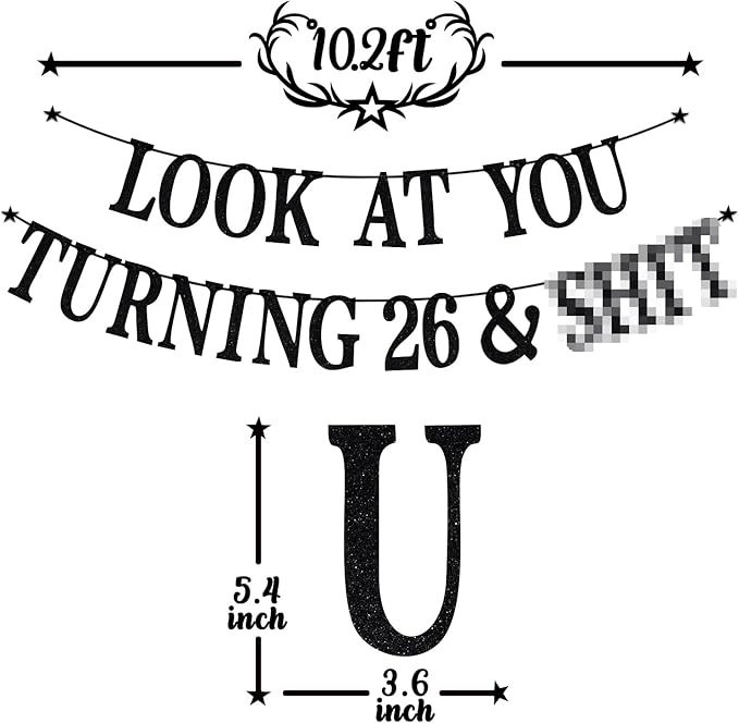 Black Glitter Look at You Turning 26 & Sh*t Banner, Happy 26th Birthday/Level 26 Unlocked/Cheers to 26 Years, Funny 26th Birthday Party Decorations Supplies