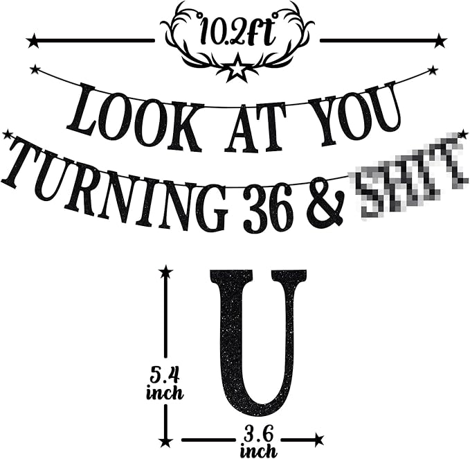 Black Glitter Look at You Turning 36 & Sh*t Banner, Happy 36th Birthday/Level 36 Unlocked/Cheers to 36 Years, Funny 36th Birthday Party Decorations Supplies
