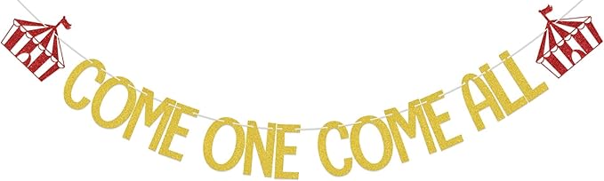 Come One Come All Banner, Circus 1st Birthday Party Decorations, Carnival Theme Party Clown First Birthday Decoration, Circus Tent Big Top Theme Baby Shower Party Supplies Gold Red