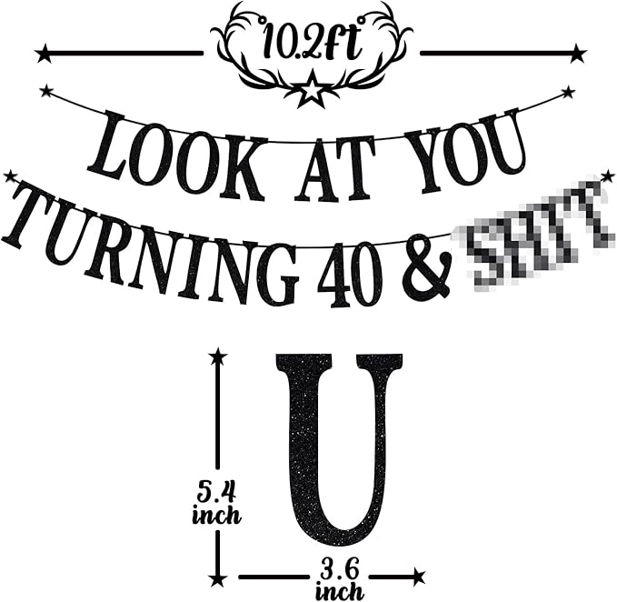 Black Glitter Look at You Turning 40 & Sh*t Banner, Happy 40th Birthday/Level 40 Unlocked/Cheers to 40 Years, Funny 40th Birthday Party Decorations Supplies