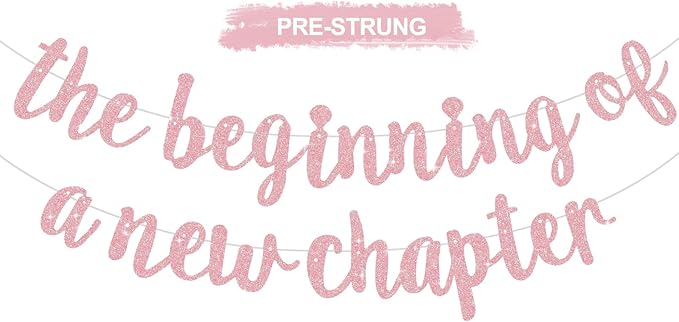 BEISHIDA Glitter Dark Pink The Beginning of A New Chapter Banner,Pre-Strung Farewell Book Themed Housewarming Party Congratulations Decorations,Going away party Garland,Graduation Sign 2026 Banner,retirement Supplies