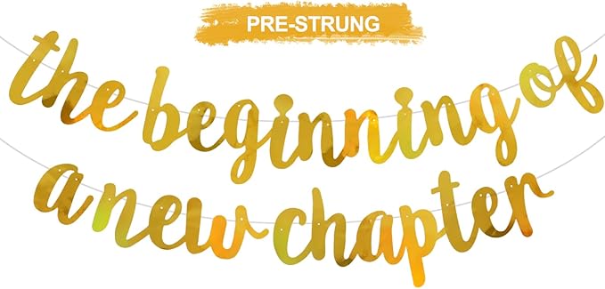 BEISHIDA Double-Sided Gold The Beginning of A New Chapter Banner,Farewell Book Themed Housewarming Party Congratulations Decorations,Going away party Garland,Graduation Sign 2026 Banner,retirement Supplies