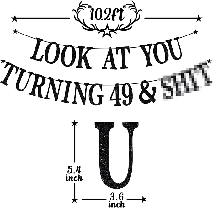 Black Glitter Look at You Turning 49 & Sh*t Banner, Happy 49th Birthday/Level 49 Unlocked/Cheers to 49 Years, Funny 49th Birthday Party Decorations Supplies