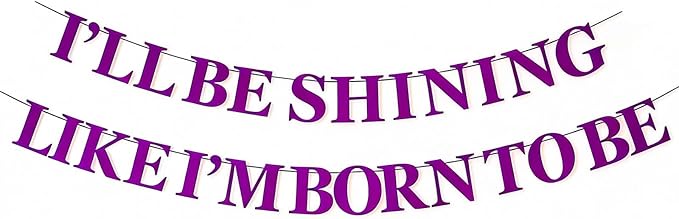 “I'LL BE SHINING LIKE I'M BORN TO BE” Demon Movie Hunter Banner, Stage Performance & K-Pop Inspired Party Supplies for Birthday, Glitter Purple Demon Party Decor, Hunters Concert Theme Celebration