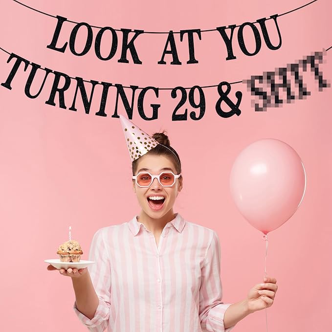 Black Glitter Look at You Turning 29 & Sh*t Banner, Happy 29th Birthday/Level 29 Unlocked/Cheers to 29 Years, Funny 29th Birthday Party Decorations Supplies