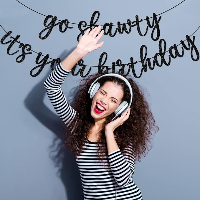 Go Shawty It's Your Birthday Banner, Hip Hop Birthday Party Decorations Supplies, Rap Theme Bday Bunting Sign, Pre-strung, Photo Props (Black)