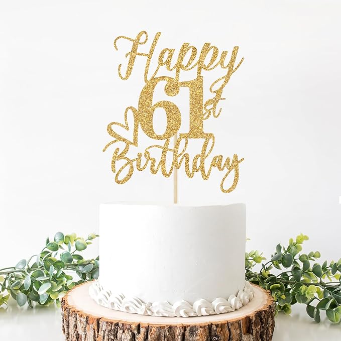 Happy 61st Birthday Cake Topper - Cheers to 61 Years, Hello 61, Gold Glitter Party Supplies