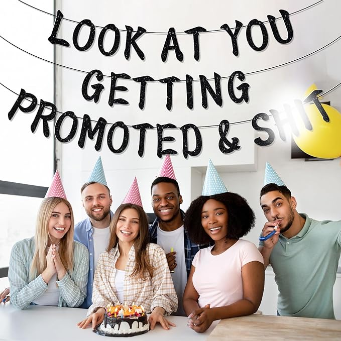 Look at You Getting Promoted Banner, Congratulations, Job Promotion, Promotion Corporation Farewell Party Decorations Supplies