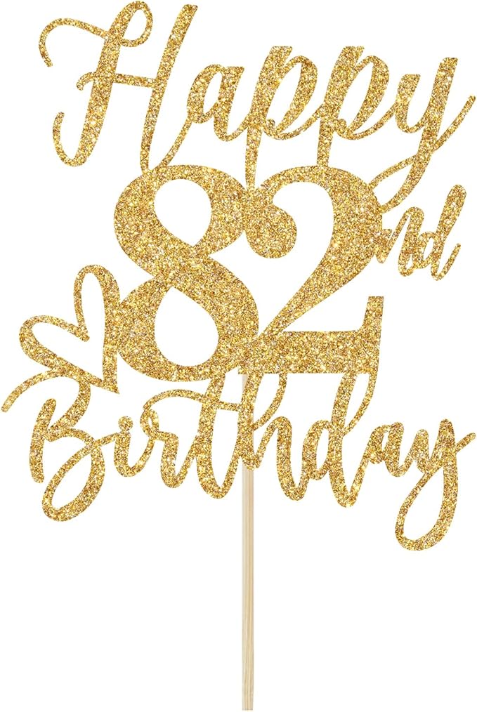 Happy Birthday Cake Topper, 82nd Birthday Decorations, Cheers to 82 Years, Hello 82, Gold Glitter Party Supplies