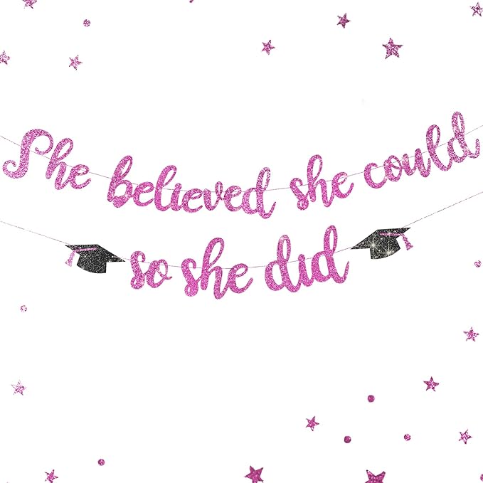 She Believed She Could So She Did Banner - Pre-Strung Glitter Graduation Decorations 2026 for Women Girls, Inspirational Grad Party Supplies, Class of 2026 College High School Masters PhD Decor (Pink )