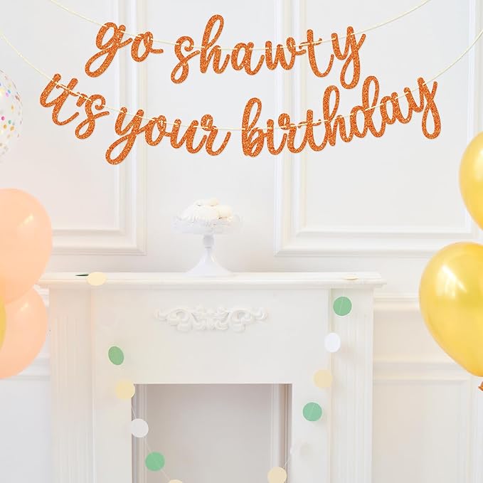 Go Shawty It's Your Birthday Banner, Hip Hop Birthday Party Decorations Supplies, Rap Theme Bday Bunting Sign, Pre-strung, Photo Props (Orange)