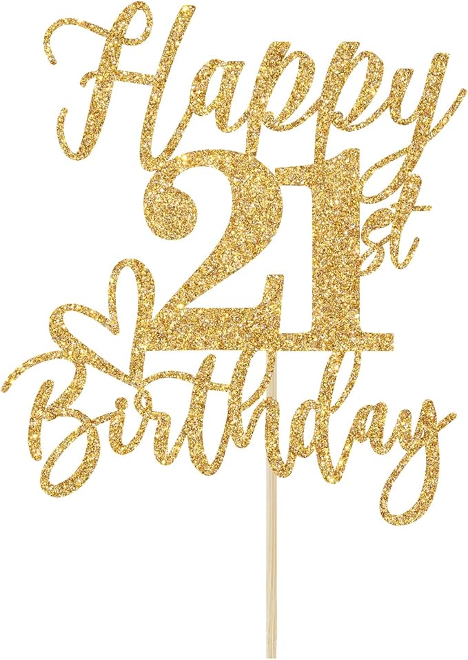 Gold Glitter Happy Birthday Cake Topper, Funny 21st Birthday Party Supplies