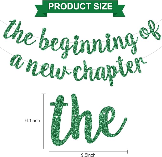 BEISHIDA The Beginning of A New Chapter Banner, Farewell party decorations,Graduation Sign 2026 Banner,Happy retirement Supplies,Going away party Sign Garland,Graduation banner Glitter Green