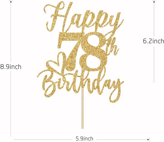 Happy 78th Birthday Cake Topper, 78th Birthday Decorations for Men/Women, Cheers to 78 Years, Hello 78, 78th Happy Birthday Party Supplies Gold Glitter