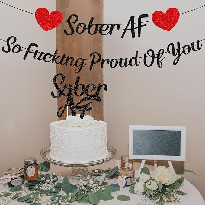 So Fucking Proud of You Banner - Rakuto NO-DIY You Did It Banner Sober Af Cake Topper Decorations Glitter Black Happy Soberversary Party Supplies Sobriety Recovery Party Decor Sobriety Gift for Men