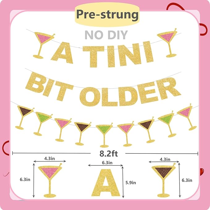 Glitter A Tini Bit Older Banner with Martini Sign Banner for Martini Themed Birthday Party Decorations,for Adults Women Men Birthday Party Decor Backdrop Supplies