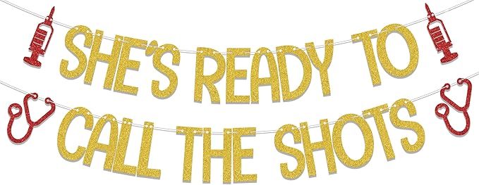LANKBACK She's Ready to Call the Shots Banner, Congrats Nurse/Big BSN Energy, Nurses Call The Shots, Nurse Graduation Party Decorations, Nursing School Grad Party Decor Supplies Gold Red