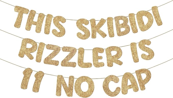 Fulmoon Pre Strung This Skibidi Rizzler Is 11 No Cap Glitter Banner 11th Birthday Party Decorations, Funny Birthday Sign, Party Supplies, Ideas, Gifts, Champagne Gold