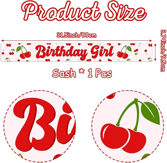 Cherry Birthday Sash, Cherry Birthday Party Decorations Cherry on Top Birthday Decor Cherry Sweet Birthday Girl Sash for Girls Berry Fruit Birthday Party Supplies