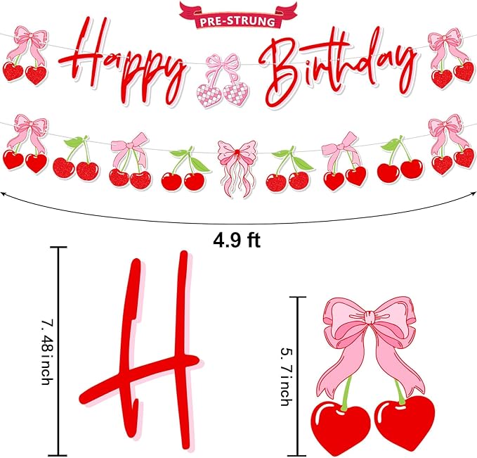 Pre-Strung Cherry Birthday Decorations, NO DIY Happy Birthday Banner, Cherry and Bows Themed Party Supplies