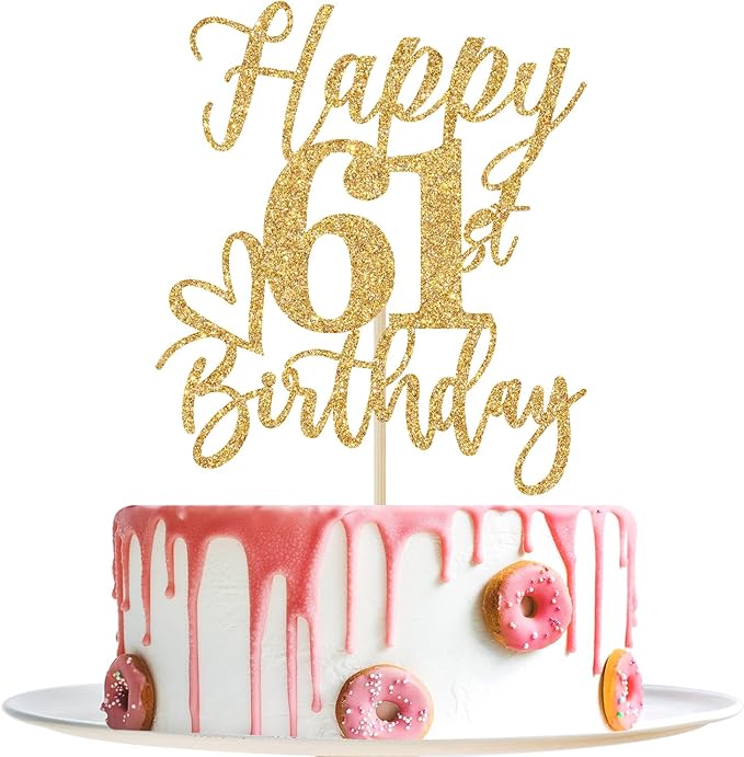 Happy 61st Birthday Cake Topper - Cheers to 61 Years, Hello 61, Gold Glitter Party Supplies
