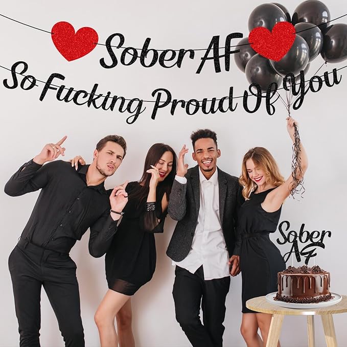 So Fucking Proud of You Banner - Rakuto NO-DIY You Did It Banner Sober Af Cake Topper Decorations Glitter Black Happy Soberversary Party Supplies Sobriety Recovery Party Decor Sobriety Gift for Men