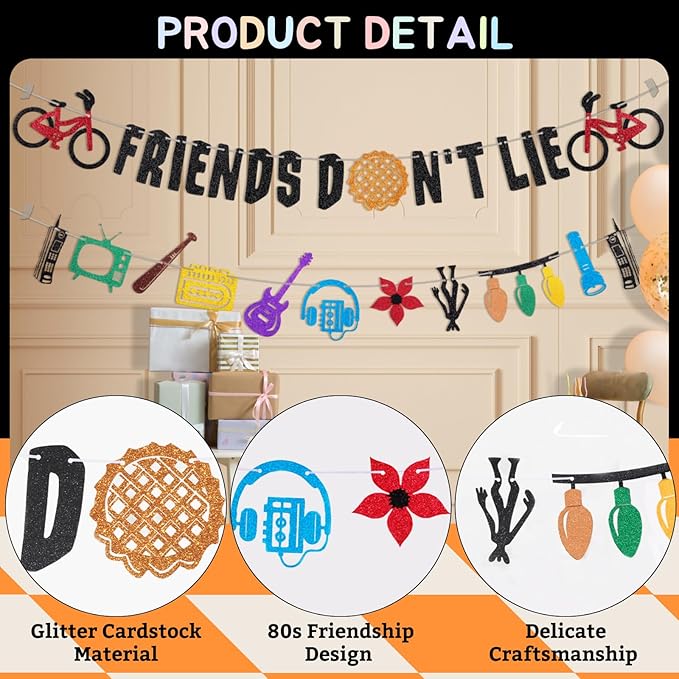 Glitter Friends Don't Lie Banner for Birthday Party Decorations Upside Down Friendship Banner Stranger Party Decorations for Boys Girls 80s Retro Party Supplies Birthday Backdrop Wall Decors Photo Props
