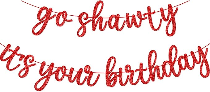 Go Shawty It's Your Birthday Banner, Hip Hop Birthday Party Decorations Supplies, Rap Theme Bday Bunting Sign, Pre-strung, Photo Props (Red)