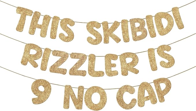 Fulmoon Pre Strung This Skibidi Rizzler Is 9 No Cap Glitter Banner 9th Birthday Party Decorations, Funny Birthday Sign, Party Supplies, Ideas, Gifts, Champagne Gold
