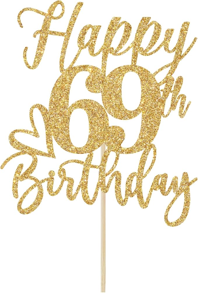 Happy 69th Birthday Cake Topper, 69th Birthday Decorations for Men/Women, Cheers to 69 Years, Hello 69, 69th Happy Birthday Party Supplies Gold Glitter
