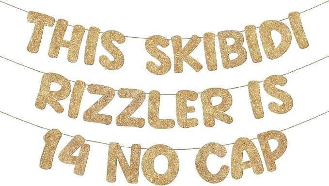Fulmoon Pre Strung This Skibidi Rizzler Is 14 No Cap Glitter Banner 14th Birthday Party Decorations, Funny Birthday Sign, Party Supplies, Ideas, Gifts, Champagne Gold