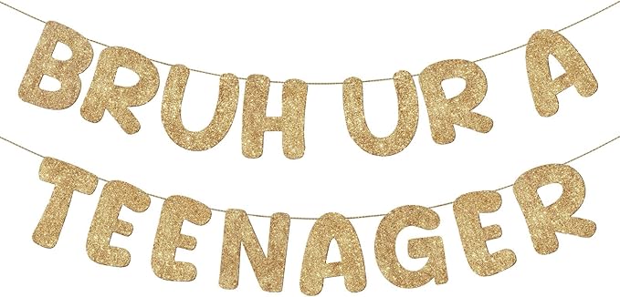 Fulmoon Pre Strung Bruh Ur a Teenager Glitter Banner 13th Birthday Banner Decorations for 13 Year Old Teen Birthday Party Favors Supplies for Boy Girl(Champagne Gold)
