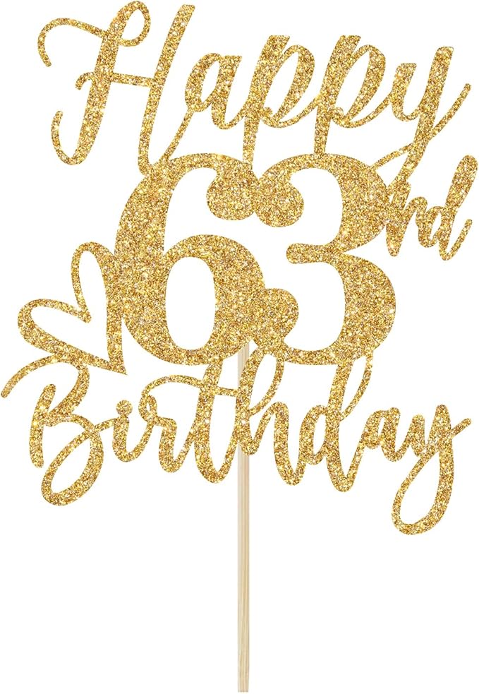 Happy 63rd Birthday Cake Topper, Cheers to 63 Years, Hello 63, Gold Glitter Party Supplies