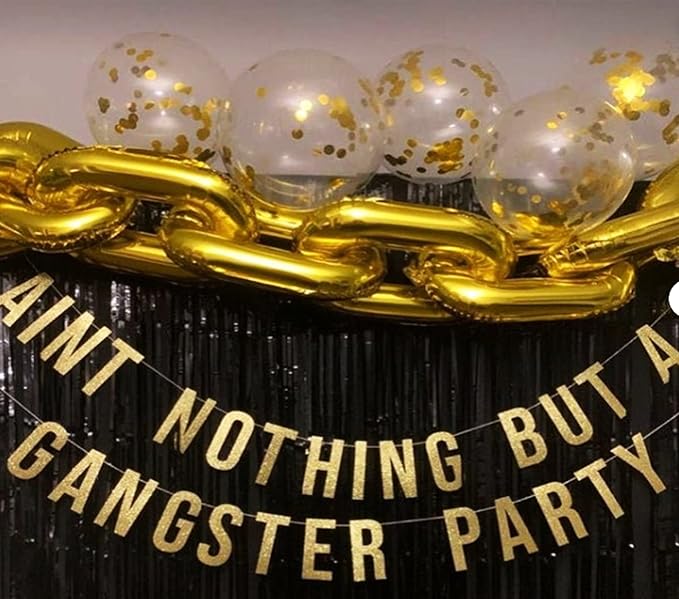 Ain't Nothing But A Gangster Party Banner , Ain't Nothig But A Gangsta Birthday Decorations,90's Hip Hop Disco theme 90s Party Supplies Decor (Gold Glitter)