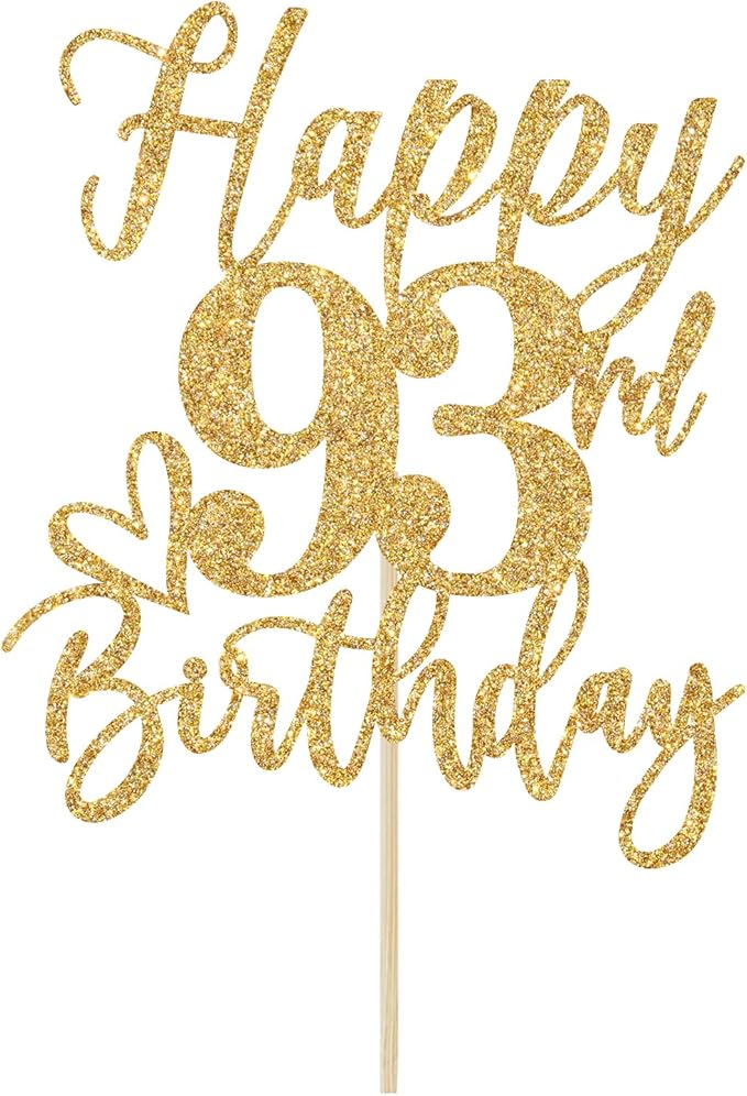 Happy 93rd Birthday Cake Topper, Cheers to 93 Years, Hello 93, Gold Glitter Party Supplies