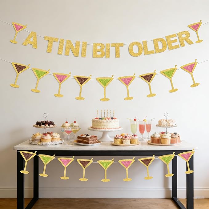 Glitter A Tini Bit Older Banner with Martini Sign Banner for Martini Themed Birthday Party Decorations,for Adults Women Men Birthday Party Decor Backdrop Supplies