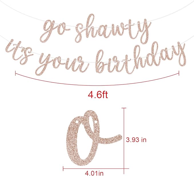 Go Shawty It's Your Birthday Banner, Hip Hop Birthday Party Decorations Supplies, Rap Theme Bday Bunting Sign, Pre-strung, Photo Props (Rose Gold)