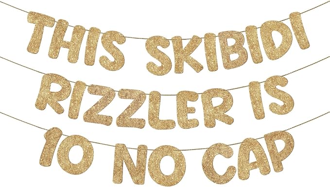Fulmoon Pre Strung This Skibidi Rizzler Is 10 No Cap Glitter Banner 10th Birthday Party Decorations, Funny Birthday Sign, Party Supplies, Ideas, Gifts (Champagne Gold)