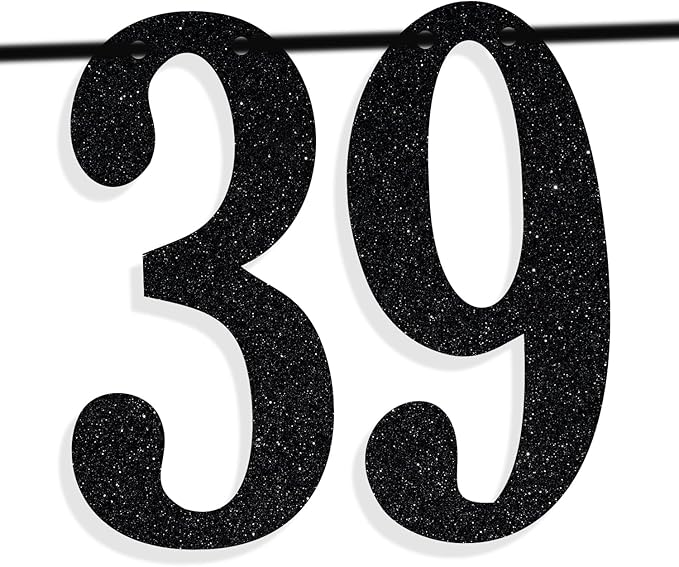Black Glitter Look at You Turning 39 & Sh*t Banner, Happy 39th Birthday/Level 39 Unlocked/Cheers to 39 Years, Funny 39th Birthday Party Decorations Supplies